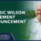 Wilson Announces Retirement [titlebase]: A New Chapter for the 24th District